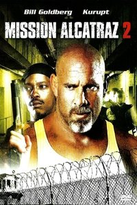 Mission Alcatraz 2 (2007)