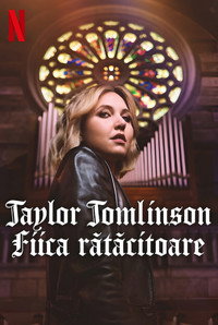 Taylor Tomlinson: Fiica rătăcitoare