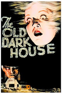 Постер фильма «Старый страшный дом (1932)» — (5 из 46)