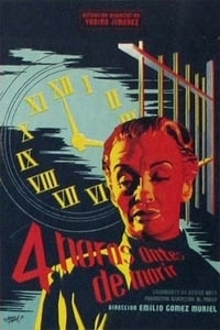 Cuatro horas antes de morir (1953)