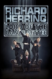 Richard Herring: Lord of the Dance Settee (2015)