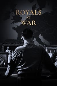 tv show poster Royals+at+War 2020