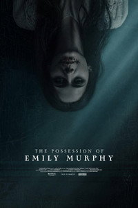 The Possession of Emily Murphy subtitle poster