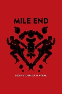 Mile End (2016)