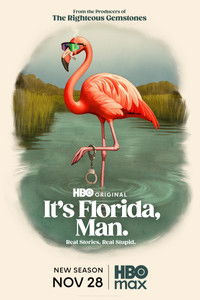 It's Florida, Man. - Season 2