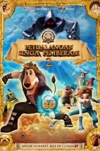 Petualangan Singa Pemberani 2 (2013)