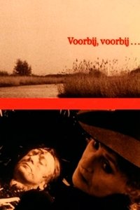 Voorbij, voorbij (1981)