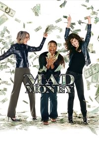 Mad Money - 2008