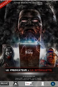 Le Prédicateur à la Mitraill (2016)