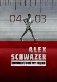 tv show poster Running+for+my+Truth%3A+Alex+Schwazer 2023