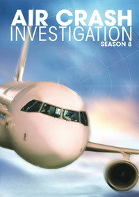 Постер сериала «Расследования авиакатастроф (2003)» — (23 из 58)
