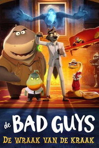 De Bad Guys - De wraak van de kraak (2024) poster