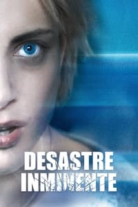 Poster de Blast: Desastre Inminente