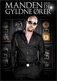 Manden Med De Gyldne Ører (2009)