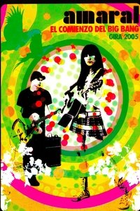 Poster de Amaral - El Comienzo del Big Bang