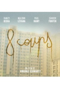 8 coups (2015)