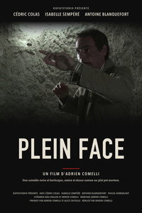 Plein face (2008) poster