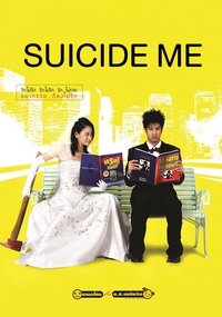 Suicide Me - 2003