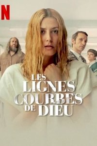 Les Lignes courbes de Dieu (2022)