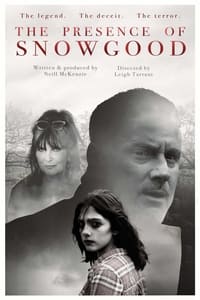 The Presence of Snowgood (2023)