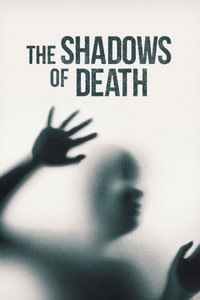 Постер сериала «The Shadows of Death (2019)» — (1 из 3)