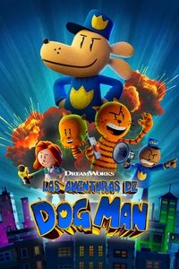 Poster de Las aventuras de Dog Man