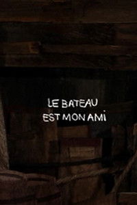 Imagem do Filme Le bateau est mon ami