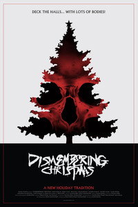 Постер фильма «Dismembering Christmas (2015)» — (18 из 31)