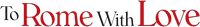 Логотип фильма «Римские приключения (2012)» — (2 из 7)