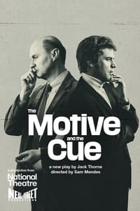 Poster de National Theatre Live: The Motive and the Cue