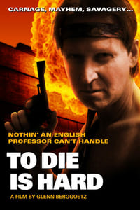 To Die is Hard (2010)