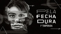 «Pela Fechadura (2019)» — обои к сериалу #1