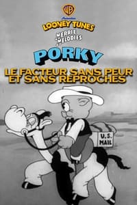 Porky le facteur sans peur et sans reproches (1938)
