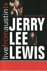 Jerry Lee Lewis: Live from Austin, Tx (2007)