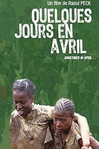 Quelques jours en avril (2005)