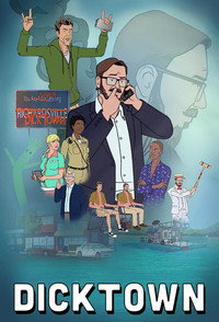Постер мультсериала «Dicktown (2020)» — (1 из 4)