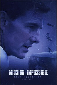 Постер фильма «Миссия невыполнима: Смертельная расплата (2023)» — (5 из 317)