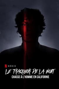 Le Traqueur de la nuit : Chasse à l'homme en Californie (2021)