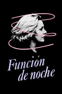 Función de noche (1981)