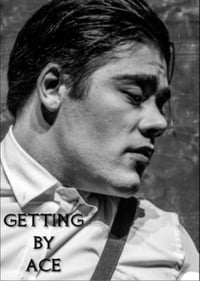 Getting By Ace (2018)