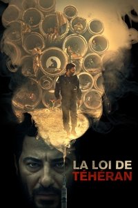 La Loi de Téhéran (2019)