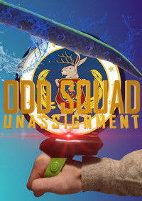 Imagem do Filme Odd Squad: Unassignment