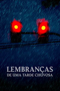 poster_Lembranças de uma Tarde Chuvosa