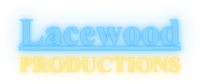 Lacewood Productions