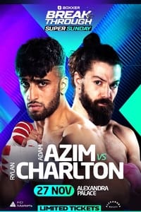Adam Azim vs. Rylan Charlton (2022)