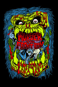 Murder in the Front Row: The San Francisco Bay Area Thrash Metal Story - 2019