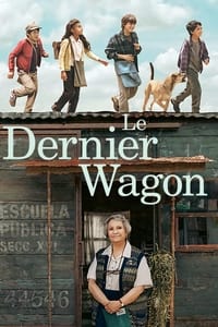 Le Dernier Wagon (2023)