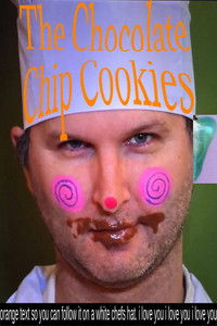 Poster de The Chocolate Chip Cookies