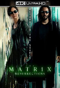 Постер фильма «Матрица: Воскрешение (2021)» — (54 из 201)