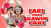 «Lari Dari Kawin Lari (2015)» — обои к фильму #1